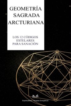 geometria sagrada arcturiana (ebook)-myra keven / luiz santos-9789809670171