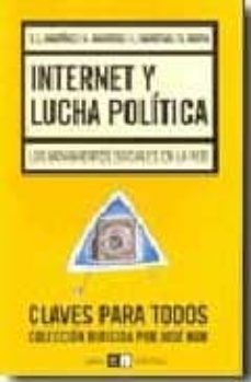 internet y lucha politica: los movimientos sociales en la red-9789871181971