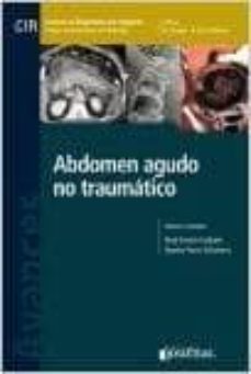 avances en diagnostico por imagenes 13: abdomen agudo no traumatico (cir, colegio interamericano de radiologia)-kenji kimura-byanka pozzo-9789871981571