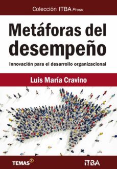 metaforas del desempeño (ebook)-luis maria cravino-9789873887871
