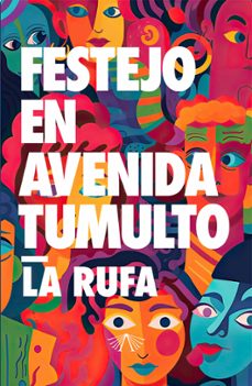 festejo en avenida tumulto (ebook)-la rufa-9789874999771