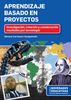 aprendizaje basado en proyectos (ebook)-silvana carnicero sanguinetti-9789875389571