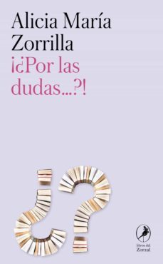 ¿¡por las dudas!? (ebook)-alicia maria zorrilla-9789875998971