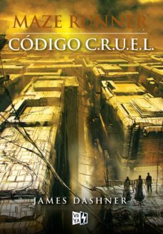 codigo c.r.u.e.l. (ebook)-james dashner-9789877472271