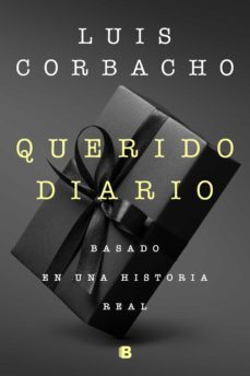 querido diario. una historia real (ebook)-luis corbacho-9789877803471