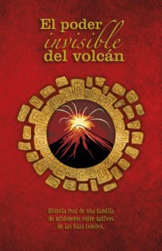 el poder invisible del volcan (ebook)-nidia ester silva de primucci-9789877983371