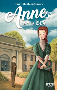 anne, la de la isla (ebook)-lucy m. montgomery-9789878151571