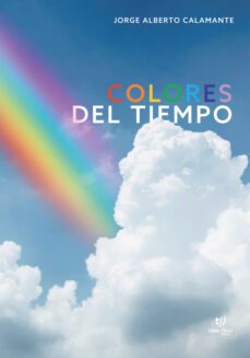 colores del tiempo (ebook)-jorge calamante-9789878243771