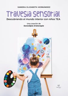 travesia sensorial (ebook)-sandra elizabeth hernández-9789878248271