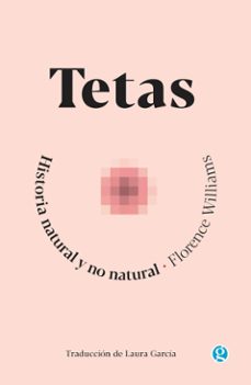 tetas (ebook)-florence williams-9789878413471