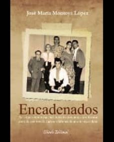 encadenados-jose maria montoya lopez-9789895106271