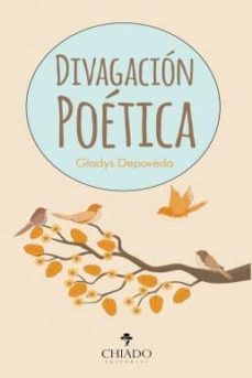 divagacion poetica-gladys depoveda-9789897742071