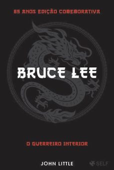 o guerreiro interior - bruce lee (ebook)-john little-9789899032071