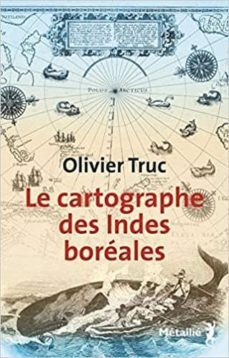 le cartographe des indes boreales-9791022608671