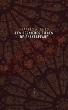 les dernières pièces de shakespeare (ebook)-frances a. yates-9791030416671