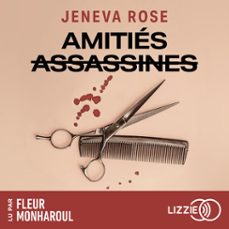amities assassines - un thriller sur l'amitie entre femmes, l'argent et la trahsion (audiolibro)-jeneva rose-9791036646171