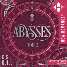abysses - tome 02 (audiolibro)-c.s. quill-9791042903671