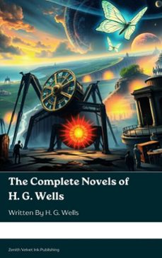 the complete novels of h. g. wells (ebook)-h. g. wells-9791070128671