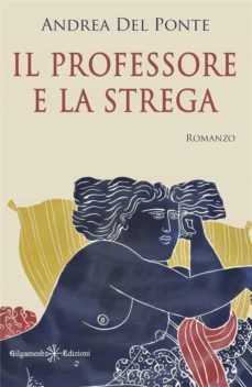 il professore e la strega (ebook)-9791221334371