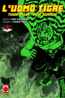 l'uomo tigre - tiger mask new edition 3 (ebook)-9791221914771