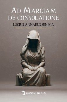 ad marciam de consolatione-lucio anneo seneca-9791370193171