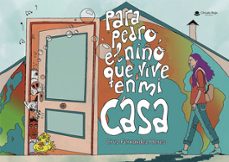 para pedro, el niño que vive en mi casa-cruz fernandez heres-9791370236571