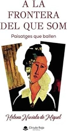 a la frontera del que som-helena nuviala de miguel-9791370461171