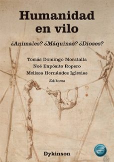 humanidad en vilo (ebook)-tomas domingo moratalla-noe exposito ropero-9791370470371