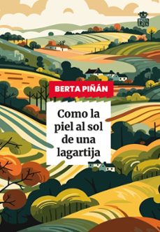 como la piel al son de una lagartija (ebook)-berta piñan-9791387554200