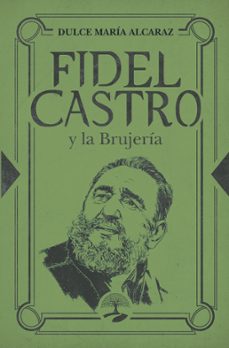 fidel castro y la brujeria (ebook)-9791387586171