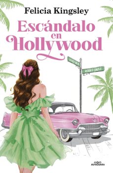 escandalo en hollywood-felicia kingsley-9791387949471