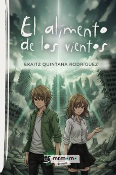 el alimento de los vientos-ekaitz quintana rodriguez-9791388016271
