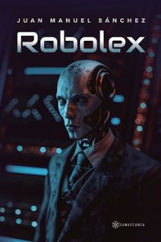robolex-juan manuel sanchez-9791388037771