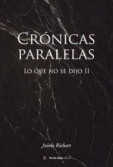 cronicas paralelas-jaime richart-9795378599171