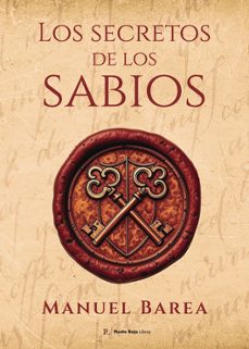 los secretos de los sabios-manuel esteban barea rodriguez-9797802490771