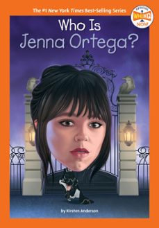 who is jenna ortega? (ebook)-kirsten anderson-9798217051571