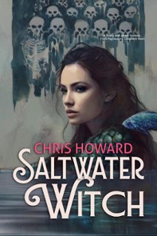saltwater witch (ebook)-chris howard-9798230475071