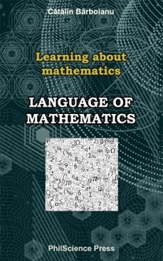 language of mathematics (ebook)-catalin barboianu-9798231140671