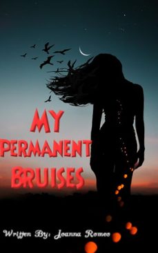 my permanent bruises (ebook)-joanna romeo-9798231991471