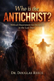 who is the antichrist (ebook)-douglas reece-9798232196271