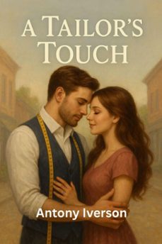 a tailors touch (ebook)-antony iverson-9798232817671