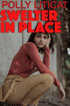 swelter in place (ebook)-polly liticat-9798233122071