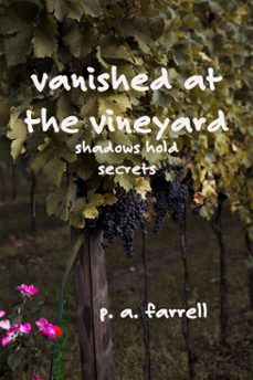 vanished at the vineyard (ebook)-p. a. farrell-9798233487071