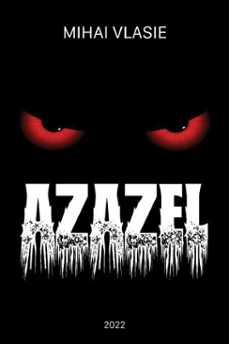 azazel (ebook)-mihai vlasie-9798233663871