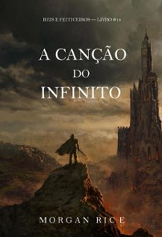 a canço do infinito (reis e feiticeiros  livro @14) (ebook)-morgan rice-9798341577671