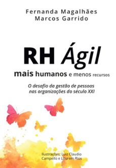 rh agil - mais humanos e menos recursos (ebook)-fernanda magalhães marcos e garrido-9798514481071