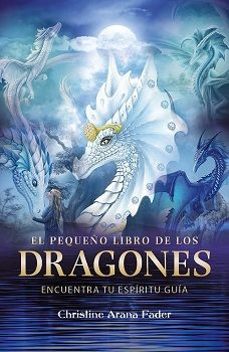 el pequeño libro de los dragones-christine arana fader-9798888501771