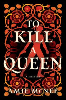 to kill a queen (ebook)-amie mcnee-9798892423571