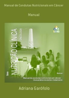 manual de condutas nutricionais em cancer (ebook)-adriana garófolo-3410000411381