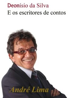 deonisio da silva (ebook)-andré lima-3410001483981